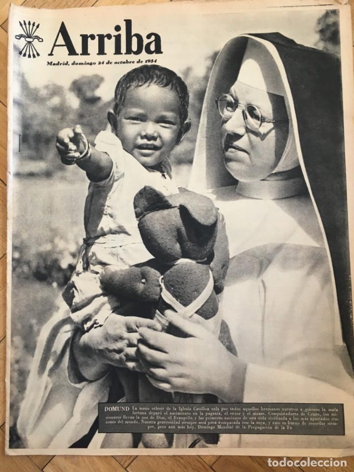 Collezionismo di Riviste e Giornali: ARRIBA (24-10-54) DOMUND CALVO SOTELO LAKIS J. APARICIO EL PARDO ALCAZABA MALAGA DRAGO IRATI RONDA