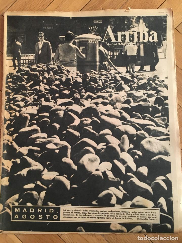 Collezionismo di Riviste e Giornali: ARRIBA (11-8-62) MADRID CORU&Ntilde;A SAGASTA VENTAS EL CARMEN OBRAS GALERIAS PRECIADOS