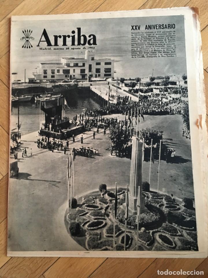 Coleccionismo de revistas y peri&oacute;dicos: ARRIBA (28-8-62) XXV ANIVERSARIO LIBERACION SANTANDER FUEGO PANTANO SAN JUAN