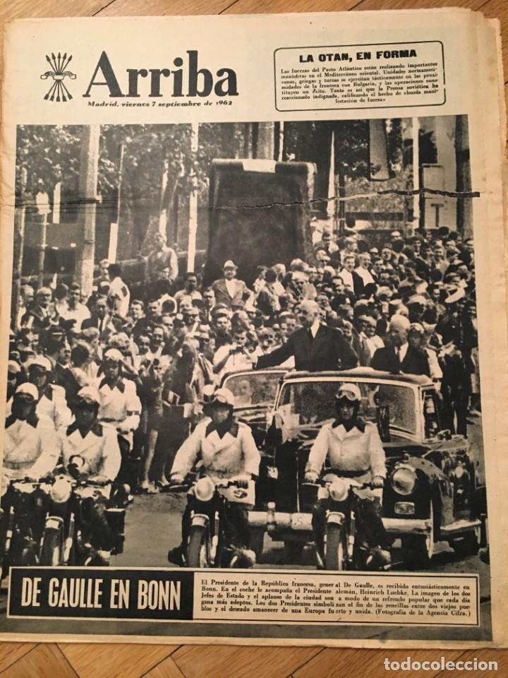 Coleccionismo de revistas y peri&oacute;dicos: ARRIBA (7-9-62) OTAN DE GAULLE PLAYA DE SANLUCAR FUEGO VALLECAS SARA MONTIEL