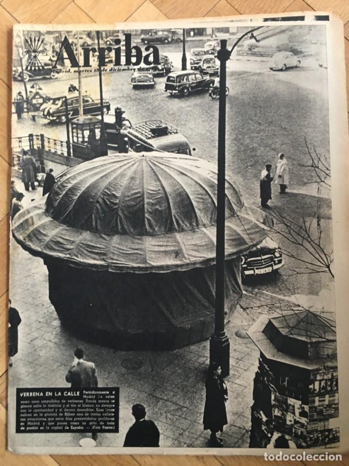 Sammeln von Zeitschriften und Zeitungen: ARRIBA (18-12-56) PLAZA MAYOR MADRID INAUGURACION CORTEFIEL MENORCA JAEN REAL MADRID ZARAGOZA