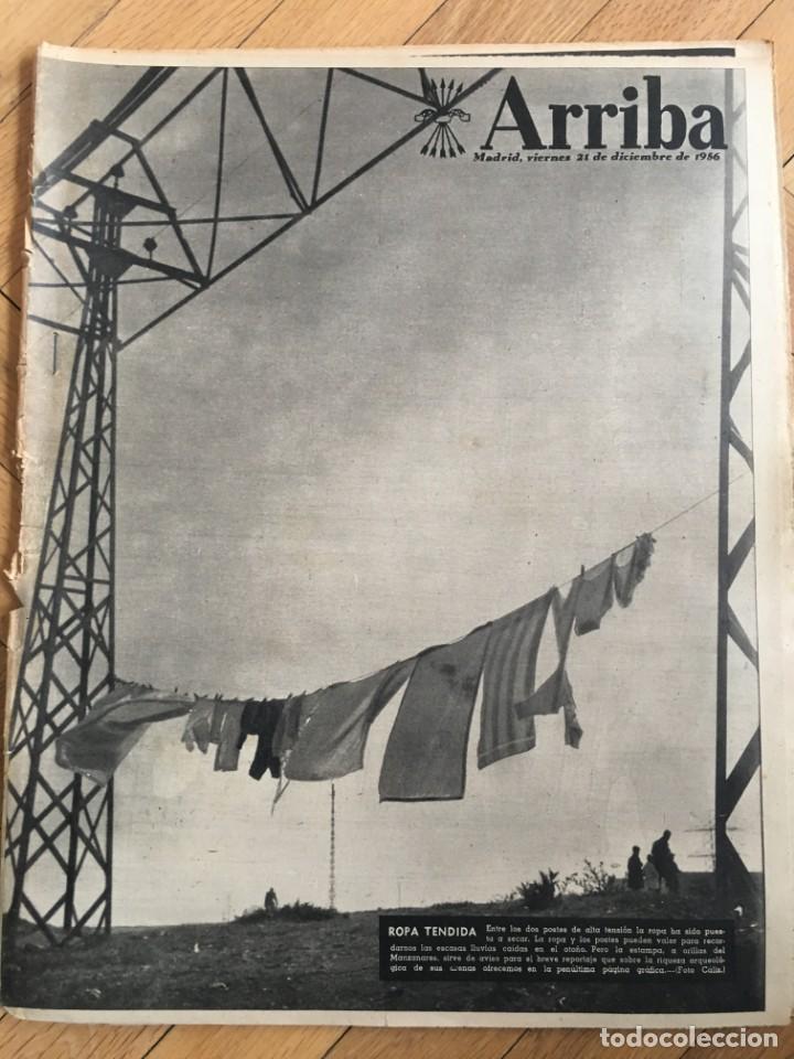 Sammeln von Zeitschriften und Zeitungen: ARRIBA (21-12-56) CORTES EXPOSICION CIUDAD DE TOLEDO SACEDON MONTSENY MADRID