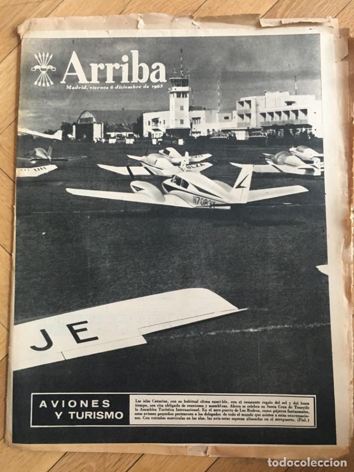 Sammeln von Zeitschriften und Zeitungen: ARRIBA (6-12-63) TENERIFE ISLAS CANARIAS SEVILLA TOLEDO EXPOSICION GOYA EN LONDRES HUSSEIN JORDANIA