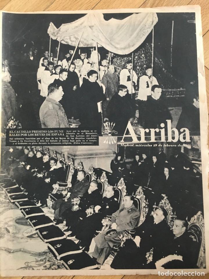 Coleccionismo de revistas y peri&oacute;dicos: ARRIBA (29-2-56) FUNERALES POR LOS REYES DE ESPA&Ntilde;A LINEAS FERROVIARIAS EN ESPA&Ntilde;A BARCELONA