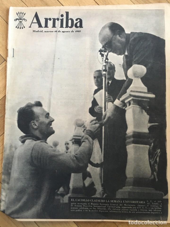 Sammeln von Zeitschriften und Zeitungen: ARRIBA (16-8-55) JUEGOS UNIVERSITARIOS SAN SEBASTIAN ELCHE FESTIVAL SANTANDER LAS VENTAS PONTEVEDRA