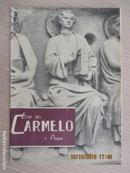 Collezionismo di Riviste e Giornali: ECOS DEL CARMELO Y PRAGA. REVISTA DIRIGIDA POR PADRES CARMELITAS. A&Ntilde;O 37. ABR 1954. VOL 37.