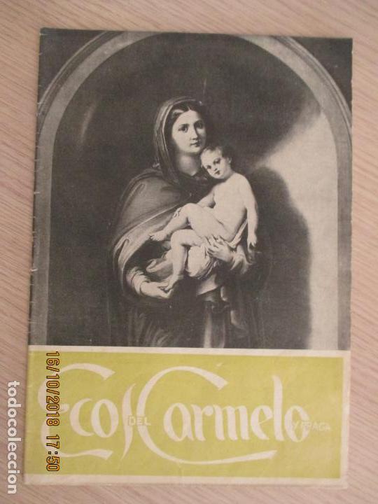 Collection Magazines and Newspapers: ECOS DEL CARMELO Y PRAGA. REVISTA DIRIGIDA POR PADRES CARMELITAS. A&Ntilde;O 33. FEB 1950. VOL 36.