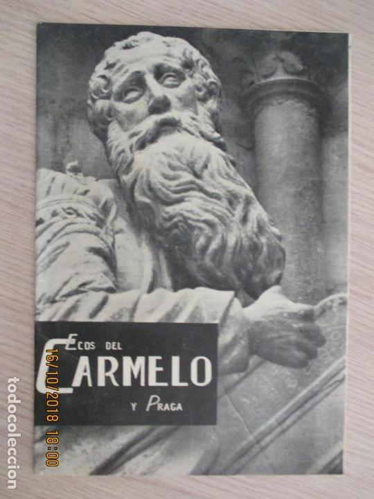 Collection Magazines and Newspapers: ECOS DEL CARMELO Y PRAGA. REVISTA DIRIGIDA POR PADRES CARMELITAS. A&Ntilde;O 37. ENE 1954. VOL 37