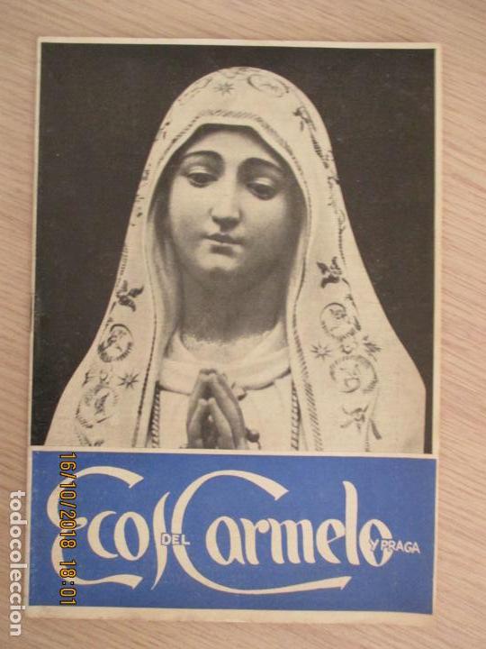 Sammeln von Zeitschriften und Zeitungen: ECOS DEL CARMELO Y PRAGA. REVISTA DIRIGIDA POR PADRES CARMELITAS. A&Ntilde;O 32. OCT 1949. VOL 34