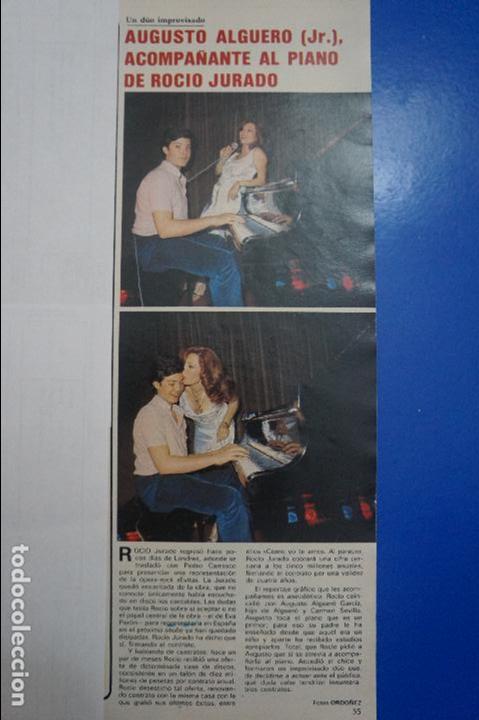 Coleccionismo de Revistas y Peri&oacute;dicos: RECORTE REPORTAJE CLIPPING DE AUGUSTO ALGUERO JR CON ROCIO JURADO REVISTA SEMANA N&ordm; 2098 PAG 55 L53