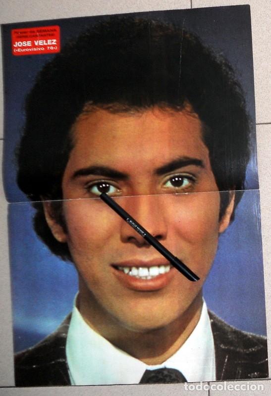 Coleccionismo de Revistas y Peri&oacute;dicos: POSTER ANTIGUO REVISTA SEMANA. JOSE VELEZ - EUROVISION 1978 - SERIE CANTANTES - A&ntilde;os 70
