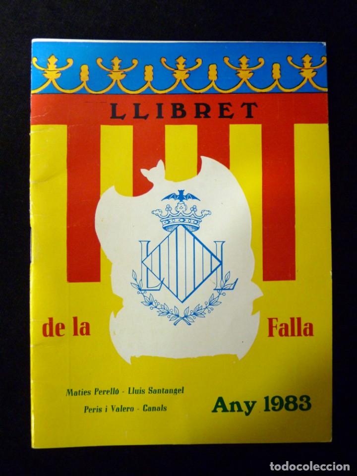 Collezionismo di Riviste e Giornali: LLIBRET FALLA MATIES PERELL&Oacute; - LLU&Iacute;S SANTANGEL - PERIS I VALERO - CANALS. VALENCIA 1983