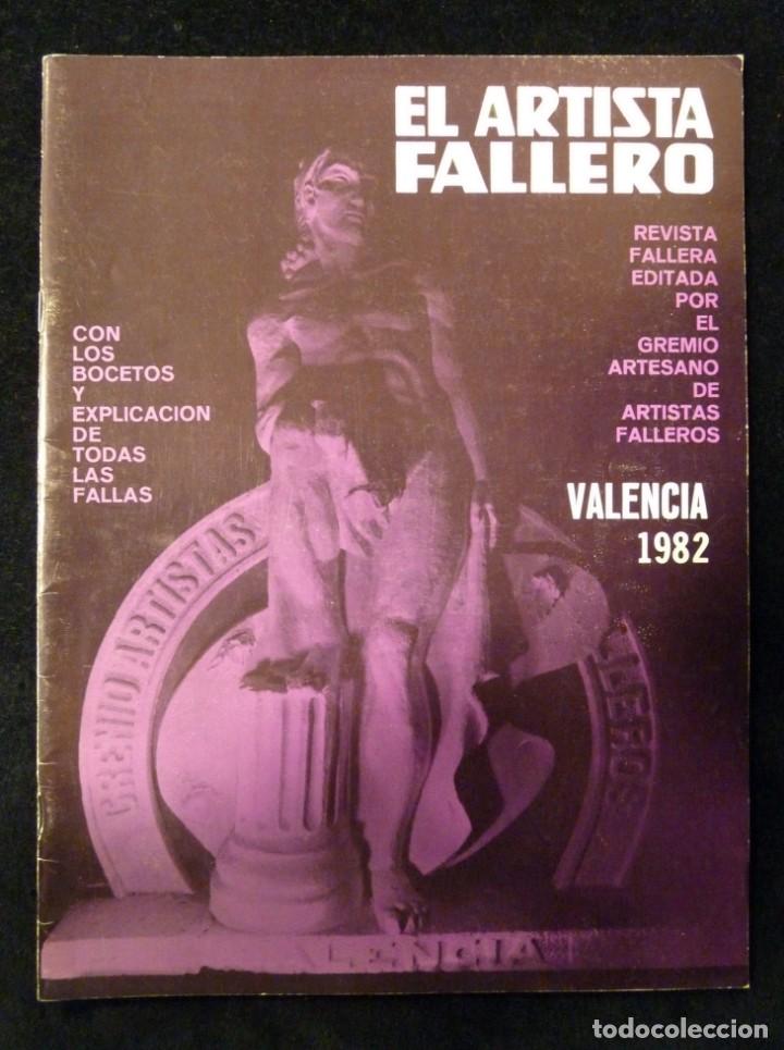 Collection Magazines and Newspapers: REVISTA EL ARTISTA FALLERO 1982. FALLAS VALENCIA