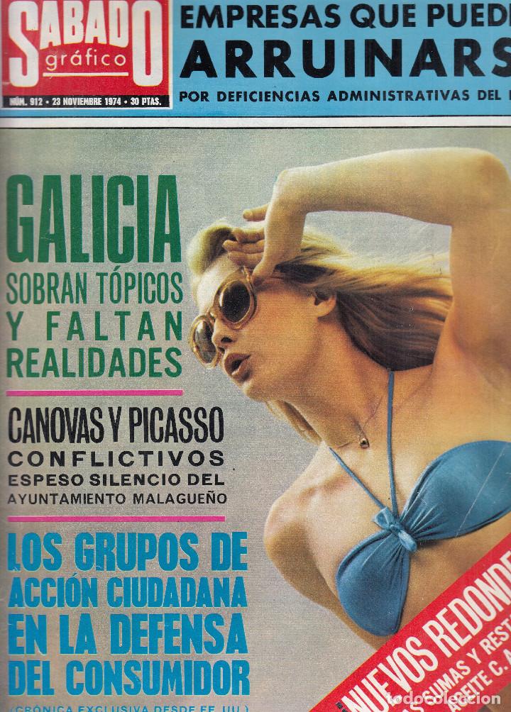 Collection Magazines and Newspapers: REVISTA SABADO GRAFICO N&ordm; 912 A&Ntilde;O 1974. GALICIA SOBRAN TOPICOS. CANOVAS Y PICASSO. REDONDELES.