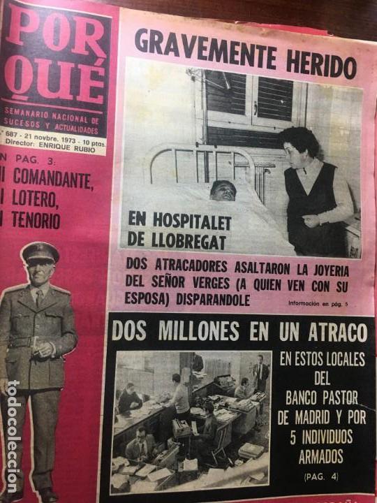 Collection Magazines and Newspapers: REVISTA MAGAZINE N&ordm; 687 A&Ntilde;O 1973 PORQUE SEMANARIO NACIONAL DE SUCESOS Y ACTUALIDADES