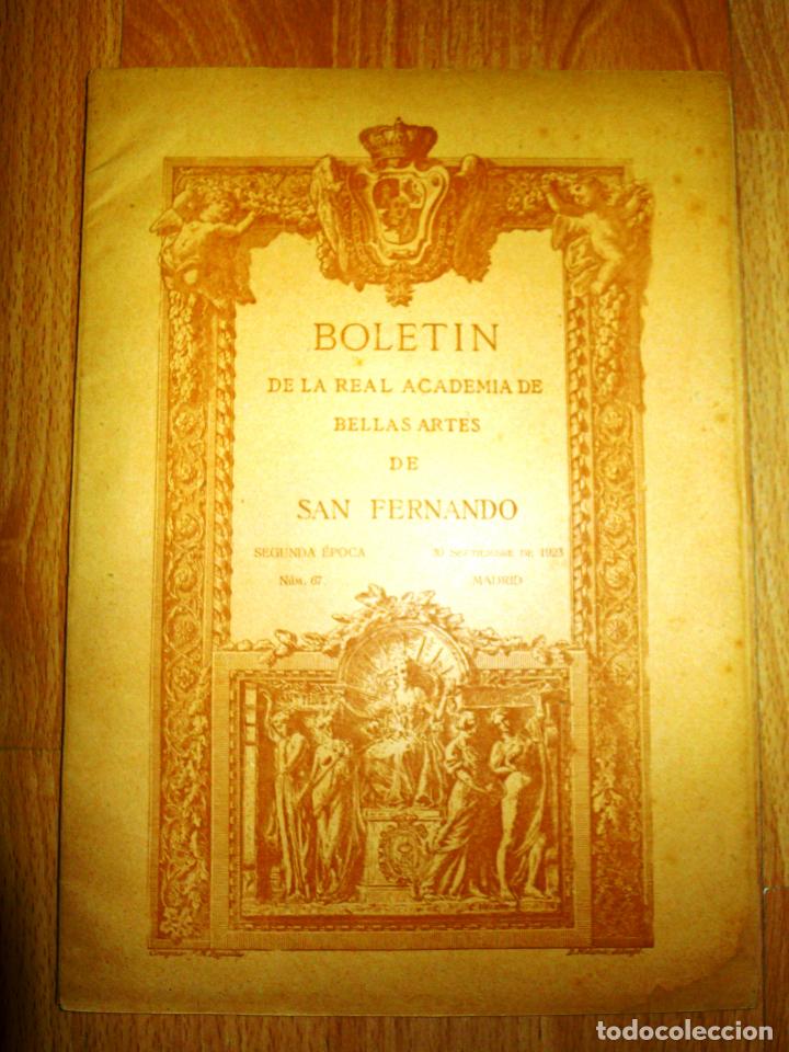 Colecionismo de Revistas e Jornais: BOLET&Iacute;N de la Real Academia de Bellas Artes de San Fernando. Segunda &Eacute;poca ; A&ntilde;o XVI ; N&ordm; 67... 1923