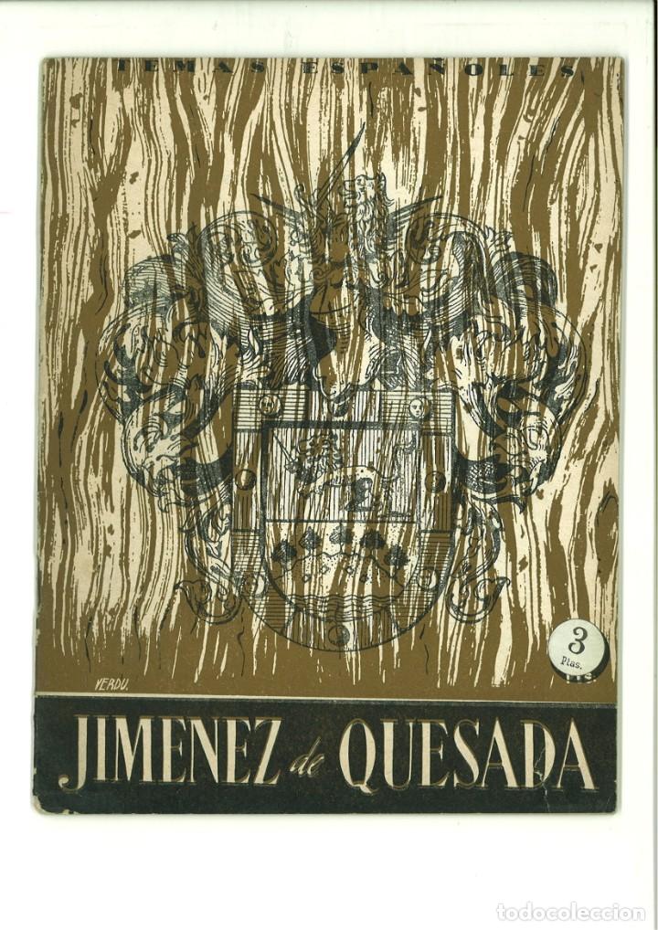 Collectionnisme de Revues et Journaux: TEMAS ESPA&Ntilde;OLES: GONZALO JIM&Eacute;NEZ DE QUESADA. CAPIT&Aacute;N DE ELDORADO. F. Morales Padr&oacute;n