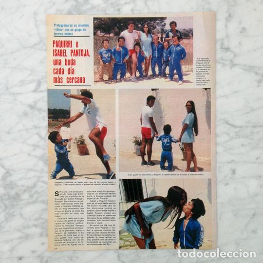 Coleccionismo de Revistas y Peri&oacute;dicos: REPORTAJE - PAQUIRRI E ISABEL PANTOJA - 1981