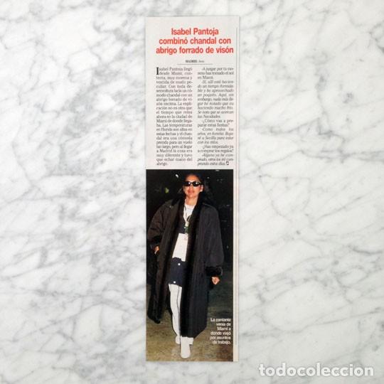 Coleccionismo de Revistas y Peri&oacute;dicos: RECORTE - ISABEL PANTOJA - 1999
