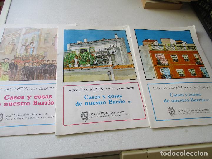 Coleccionismo de Revistas y Peri&oacute;dicos: CASOS Y COSAS DE NUESTRO BARRIO-A.VV. SAN ANT&Oacute;N -ALICANTE POR UN BARRIO MEJOR-3 REVISTAS-1986/87/88