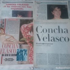 Coleccionismo de Revistas y Periódicos: ¡VIVA CONCHA VELASCO!: REPORTAJES Y ENTREVISTAS (1990-2002. EL SEMANAL, TELE INDISCRETA, EPS)