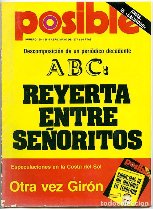 Coleccionismo de Revistas y Peri&oacute;dicos: Posible. 28-4 abril-mayo 1977. 66 pp. 'ABC: reyerta entre se&ntilde;oritos'. 'Otra vez Gir&oacute;n'