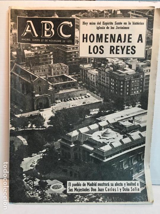 Coleccionismo de Revistas y Peri&oacute;dicos: ABC DEL 27 DE NOVIEMBRE DEL 75 HOMENAJE A LOS REYES