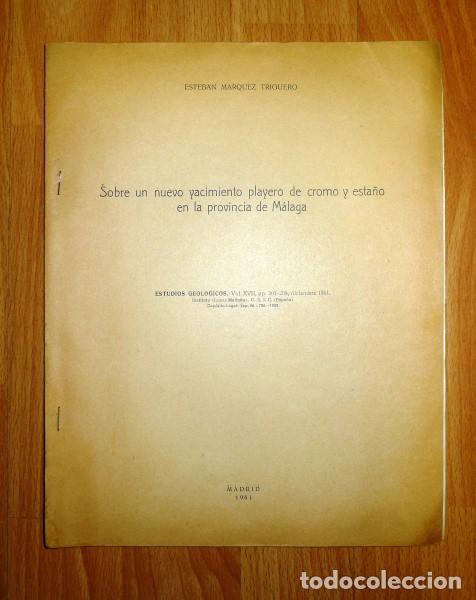 Collectionnisme de Revues et Journaux: M&Aacute;RQUEZ TRIGUERO, Esteban. Sobre un nuevo yacimiento playero de cromo y esta&ntilde;o en la provincia de M&aacute;