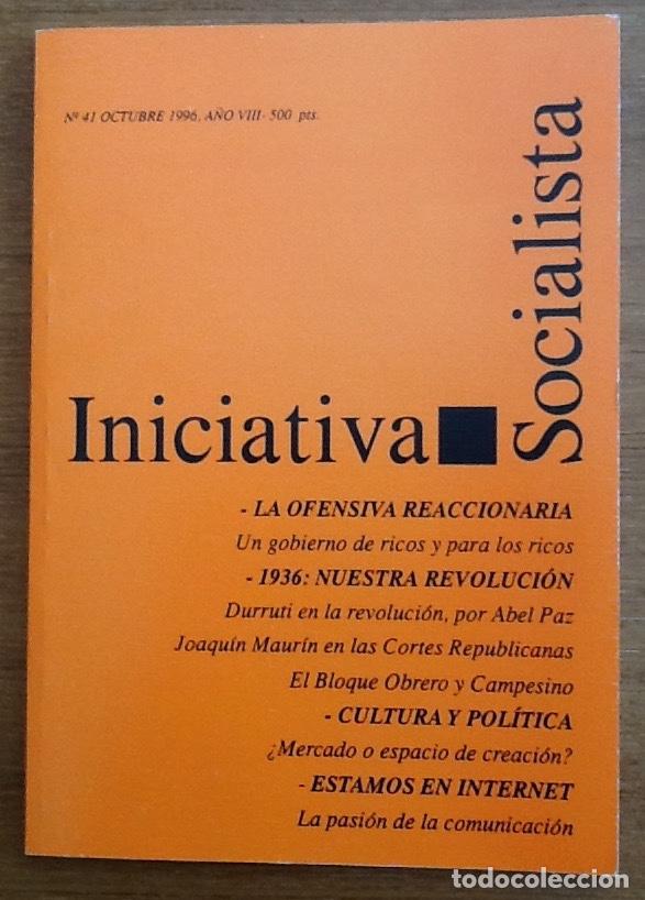 Coleccionismo de revistas y peri&oacute;dicos: Revista Iniciativa Socialista 41, 1996. La revolucion del 36, Maurin, Durruti, POUM