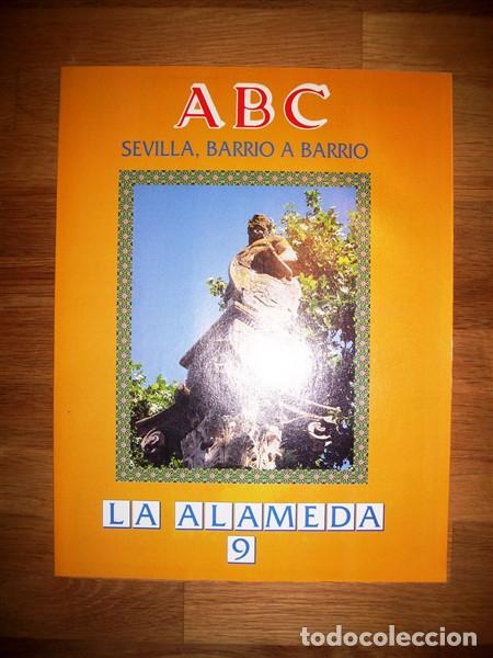 Coleccionismo de Revistas y Peri&oacute;dicos: ABC : SEVILLA, BARRIO A BARRIO. 9 : La Alameda