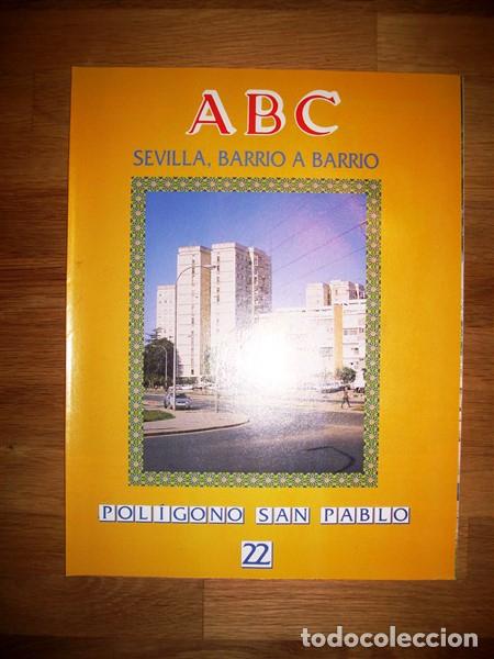 Coleccionismo de Revistas y Peri&oacute;dicos: ABC : SEVILLA, BARRIO A BARRIO. 22 : Pol&iacute;gono San Pablo