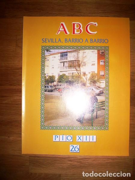Coleccionismo de Revistas y Peri&oacute;dicos: ABC : SEVILLA, BARRIO A BARRIO. 26 : P&iacute;o XII