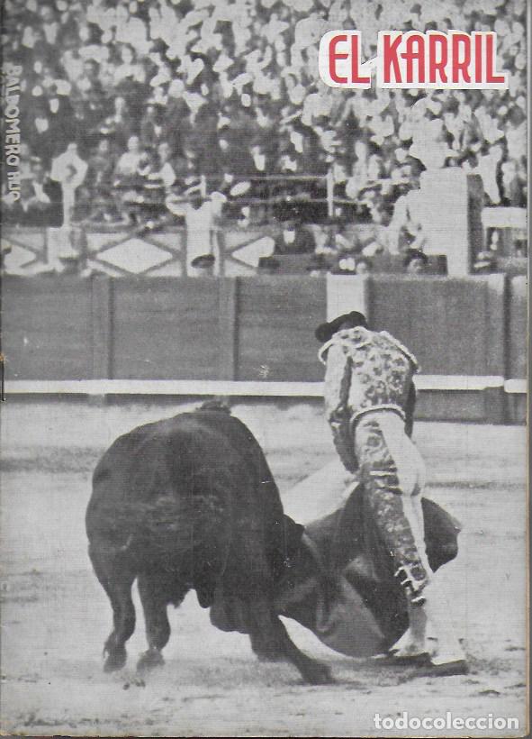 Coleccionismo de Revistas y Peri&oacute;dicos: El Karril. n&ordm; 113. diciembre 1935. 28x20cm. 11 p. Pepe Paradas tauromaquia