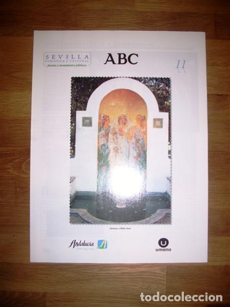 Coleccionismo de Revistas y Peri&oacute;dicos: ABC : SEVILLA TUR&Iacute;STICA Y CULTURAL : Fuentes y monumentos p&uacute;blicos. Fasc&iacute;culo 11