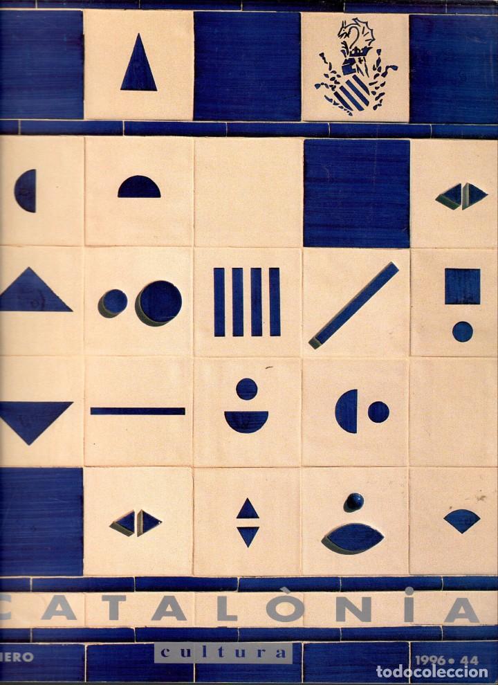 Coleccionismo de Revistas y Peri&oacute;dicos: CATAL&Ograve;NIA CULTURA N&ordm; 44 (1996)