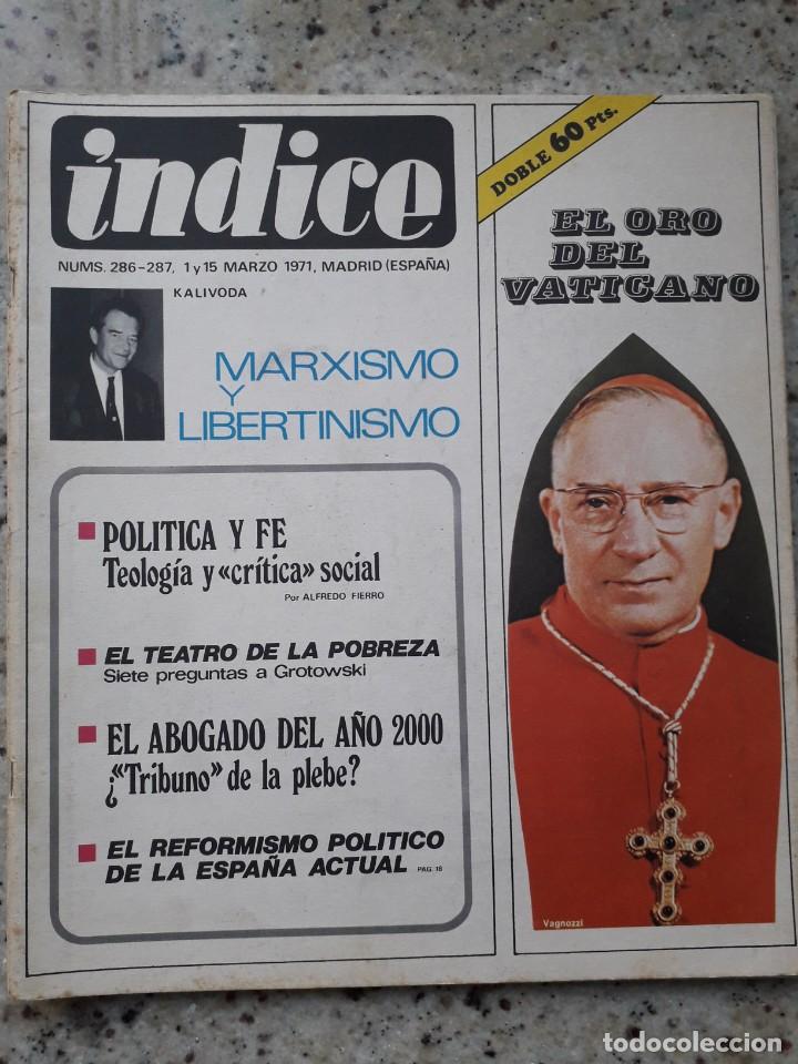 Coleccionismo de revistas y peri&oacute;dicos: INDICE 286-7 MARZO 1971 ROBERT KALIVODA MARXISMO Y LIBERTINISMO.TEATRO DE GROTOWSKI.JOAN FUSTER