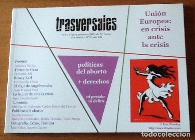 Collezionismo di Riviste e Giornali: Trasversales 14, 2009. Uni&oacute;n Europea en crisis. Politicas del aborto.
