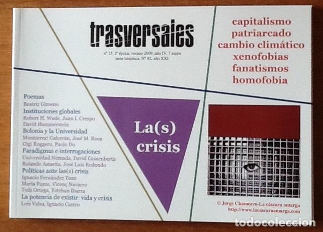Collezionismo di Riviste e Giornali: Trasversales 15, 2009. La crisis. Instituciones globales