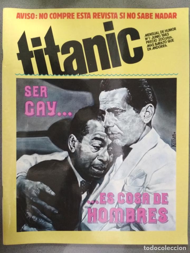 Coleccionismo de Revistas y Peri&oacute;dicos: TITANIC N&ordm; 1, A&Ntilde;O 1983, SER GAY ES COSA DE HOMBRES