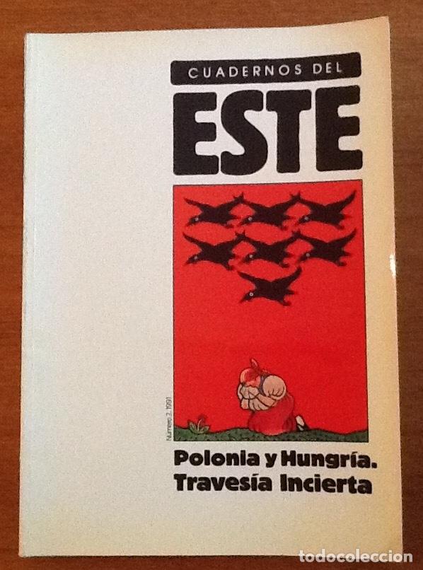 Collezionismo di Riviste e Giornali: Cuadernos del Este, n&uacute;mero 2, 1991. Polonia y Hungr&iacute;a. Traves&iacute;a incierta. CEPE, Complutense