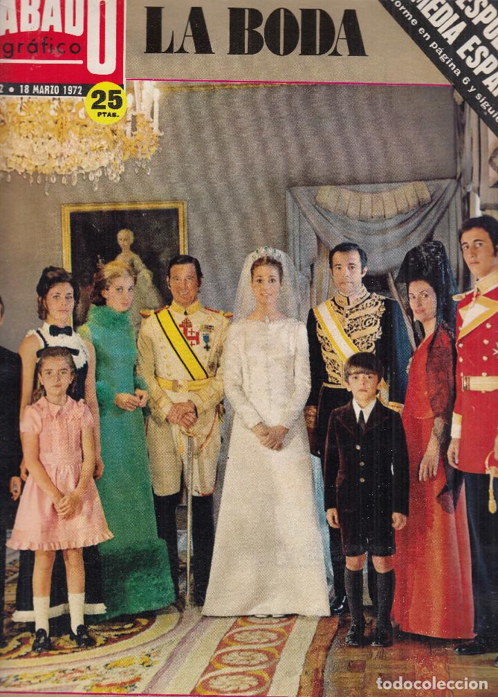 Sammeln von Zeitschriften und Zeitungen: REVISTA SABADO GRAFICO N&ordm; 772 A&Ntilde;O 1972. BODA CARMEN MARTINEZ BORDIU FRANCO Y DON ALFONSO DE BORBON.