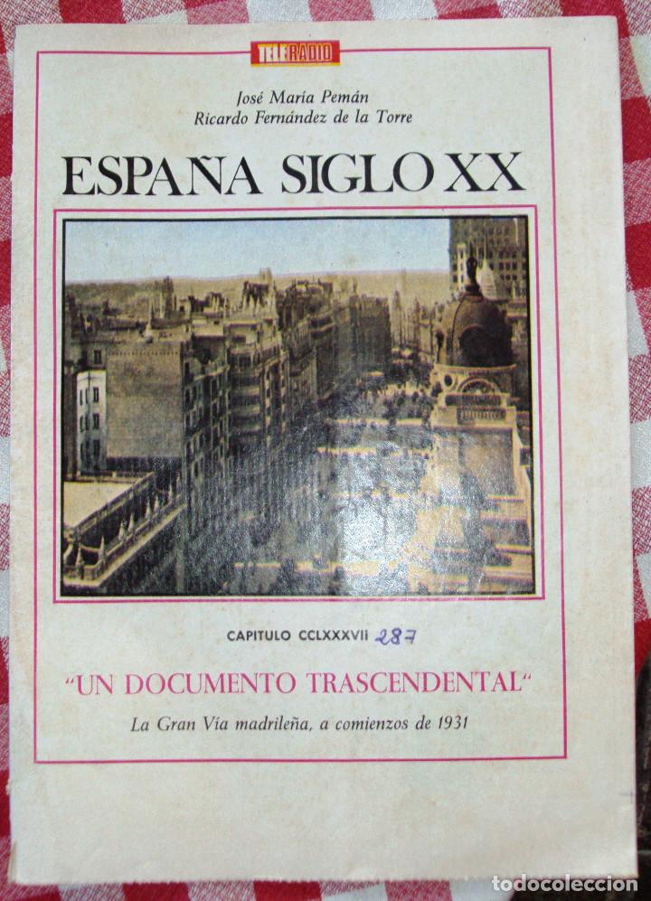 Coleccionismo de Revistas y Peri&oacute;dicos: Fasciculo numero 287  serie Espa&ntilde;a Siglo XX de Jose Maria  Peman Joinville