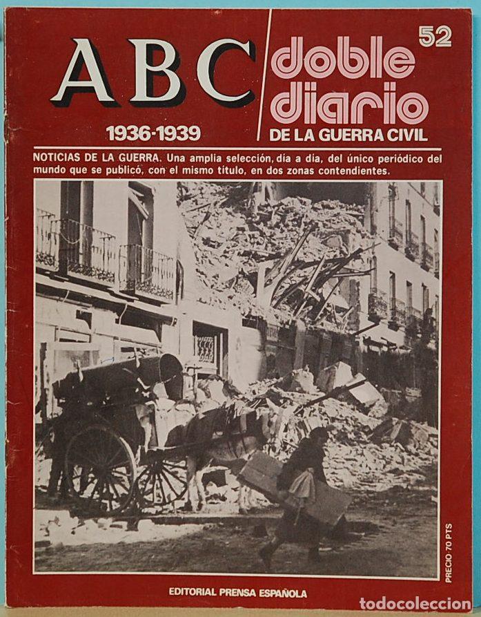 Coleccionismo de Revistas y Peri&oacute;dicos: ABC, DOBLE DIARIO DE LA GUERRA CIVIL. EDITORIAL PRENSA ESPA&Ntilde;OLA. N&ordm; 52