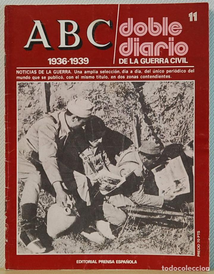 Coleccionismo de Revistas y Peri&oacute;dicos: ABC, DOBLE DIARIO DE LA GUERRA CIVIL. EDITORIAL PRENSA ESPA&Ntilde;OLA. N&ordm; 11