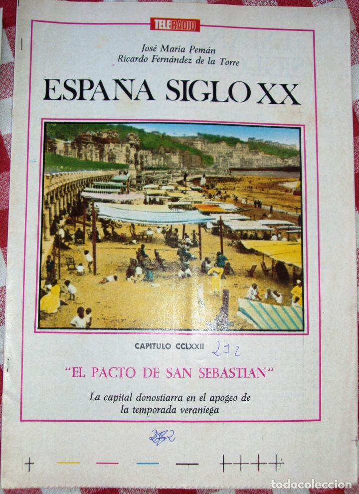 Coleccionismo de Revistas y Peri&oacute;dicos: Fasciculo numero 272 serie Espa&ntilde;a Siglo XX de Jose Maria  Peman El pacto de San Sebastian