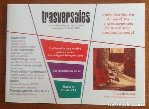 Collezionismo di Riviste e Giornali: Trasversales numero 24, 2011. Anne Vernet y la aut&oacute;noma secuestrada, Siria, 15M, deuda p&uacute;blica...