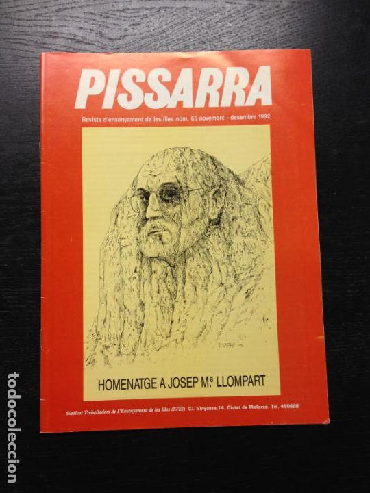 Coleccionismo de revistas y peri&oacute;dicos: PISSARRA, REVISTA D'ENSENYAMENT DE LES ILLES, N. 65, 1992 HOMENATGE A JOSEP M. LLOMPART