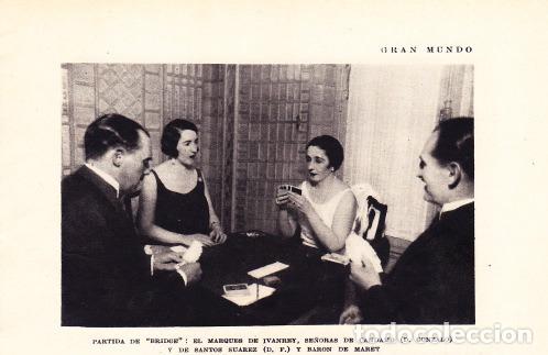 Coleccionismo de Revistas y Peri&oacute;dicos: Bridge: marqu&eacute;s de Ivanrey, Sras. De Candamo y Santos Su&aacute;rez, bar&oacute;n de Maret - 1930