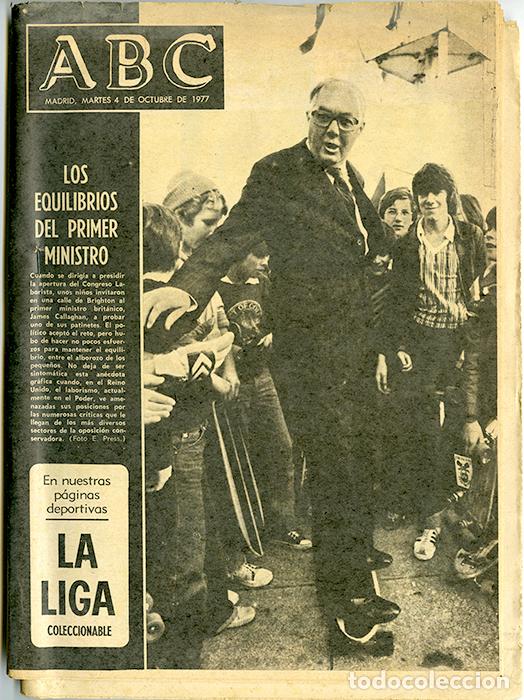 Coleccionismo de Revistas y Peri&oacute;dicos: ABC. N&ordm; 22.306. Martes 4 octubre 1977. 126 pp. 'Los equilibrios del Primer Ministro' James Callaghan
