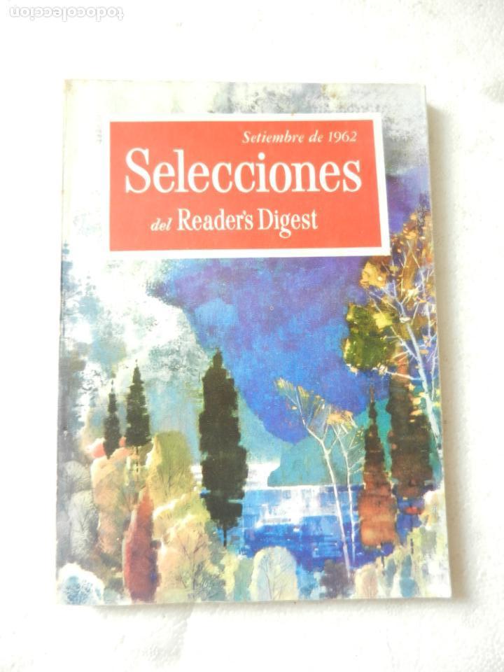 Collection Magazines and Newspapers: SELECCIONES DEL READER'S DIGEST REVISTA - SEPTIEMBRE 1962